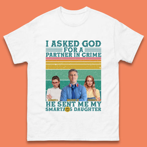 Personalised My Smartass Daughter Mens T-Shirt