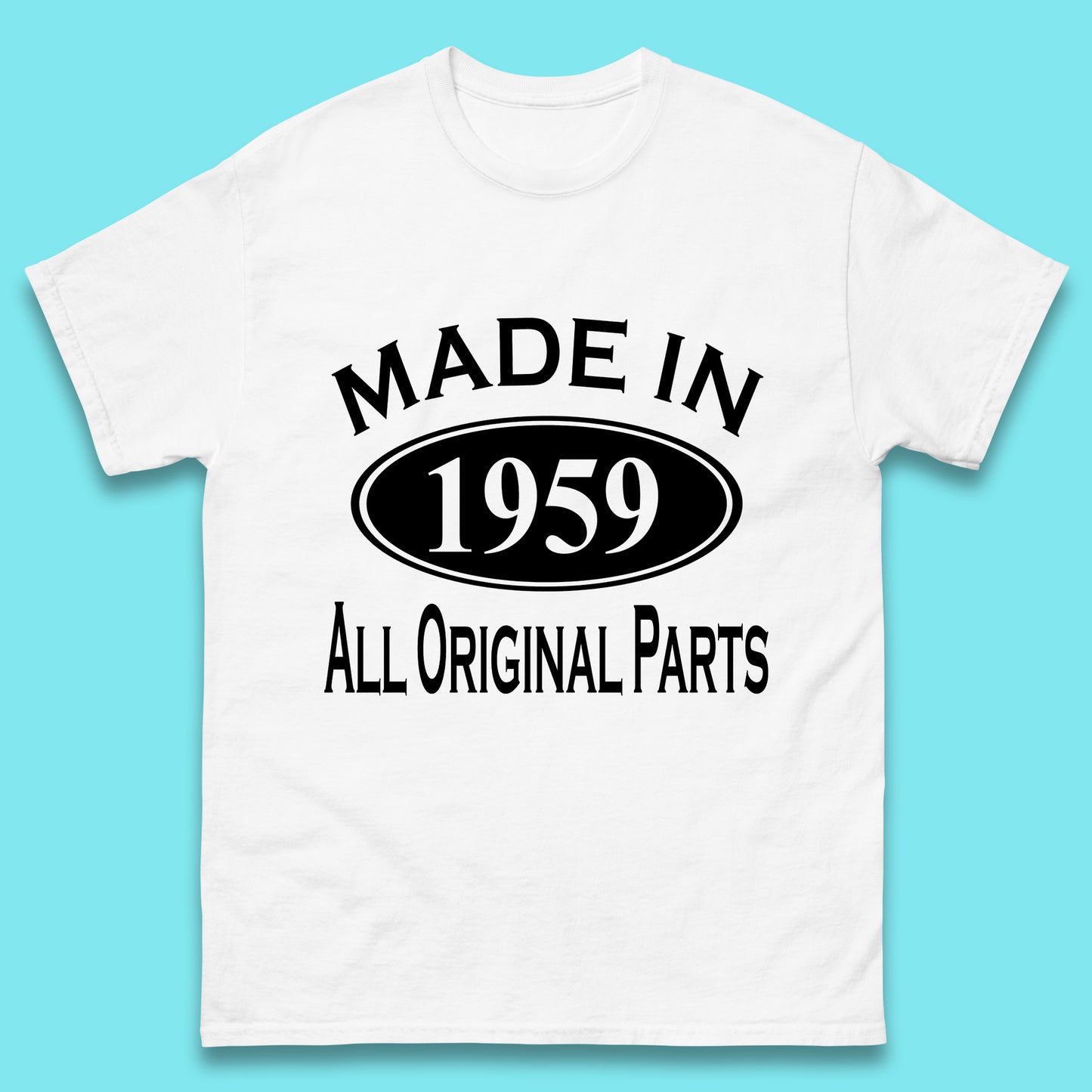 Made In 1959 All Original Parts Vintage Retro 64th Birthday Funny 64 Years Old Birthday Gift Mens Tee Top