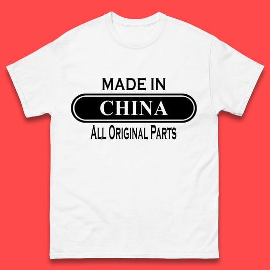 Made In China All Original Parts Vintage Retro Birthday Chinatown City of Westminster, London Gift Mens Tee Top