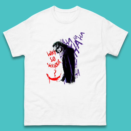 Why So Serious? Haha Joker Funny Evil Joke Movie Villain Comic Book Character Supervillain Mens Tee Top