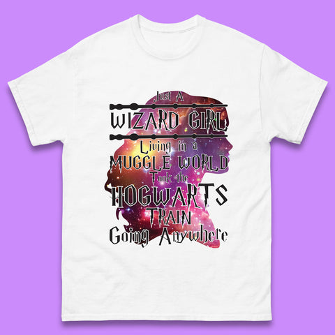 Harry Potter Just A Wizard Girl Living In A Muggle World Took The Hogwarts Train Going Anywhere Mens Tee Top