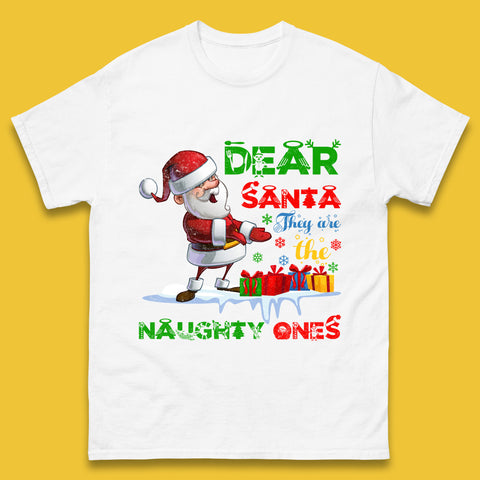 Dear Santa They Are The Naughty Ones Christmas Funny Santa Claus Sarcastic Xmas Humorous Mens Tee Top