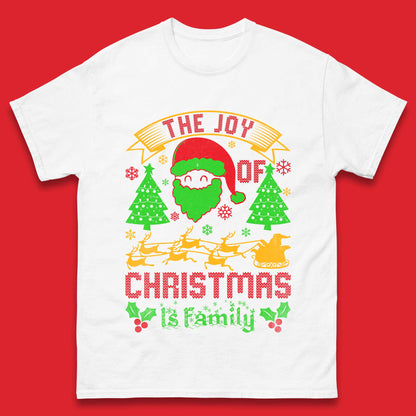 the joy of christmas is family t shirt