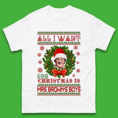 Want Mrs Brown's Boys For Christmas Mens T-Shirt