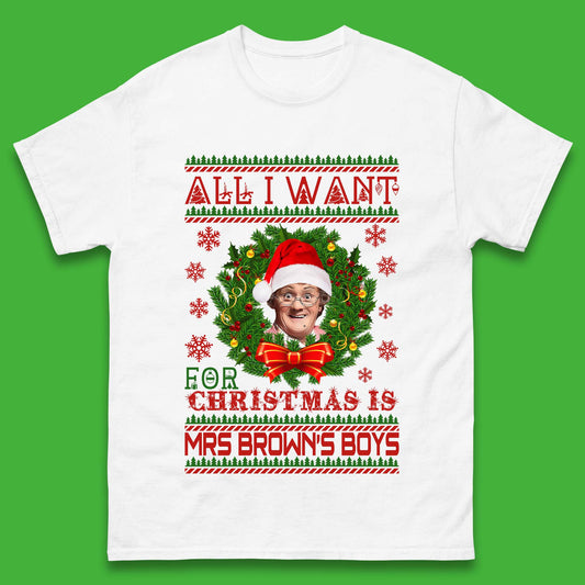 Want Mrs Brown's Boys For Christmas Mens T-Shirt