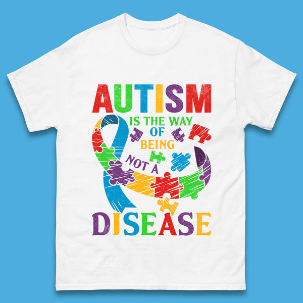 Autism Is The Way Of Being Not A Disease Kids T-Shirt