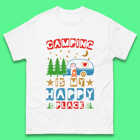 Camping Is My Happy Place Happy Camper Hiking Adventure Vacation Trip Camping Crew Mens Tee Top