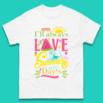 I'll Always Love Summer Day Summertime Love Summer Day's Beach Mens Tee Top