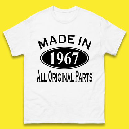 Made In 1967 All Original Parts Vintage Retro 56th Birthday Funny 56 Years Old Birthday Gift Mens Tee Top