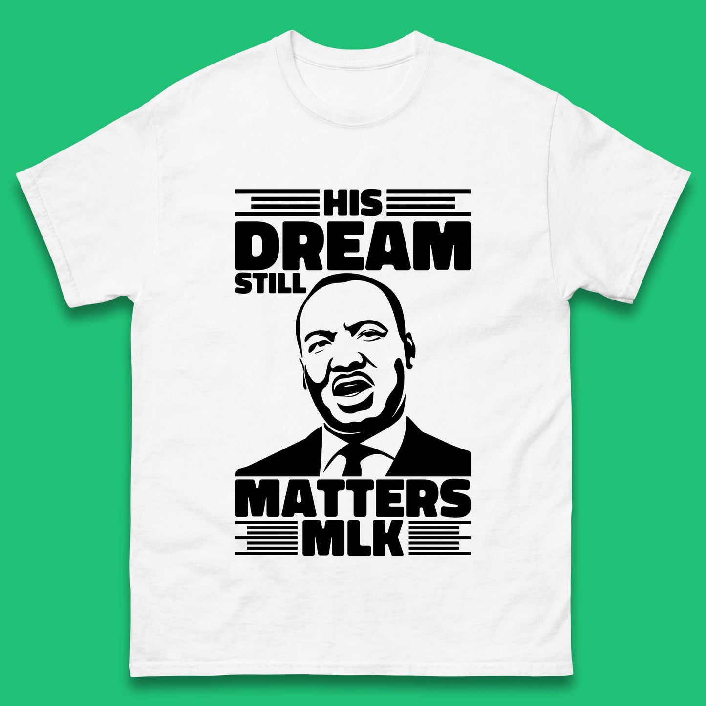 Martin Luther King Mens T-Shirt