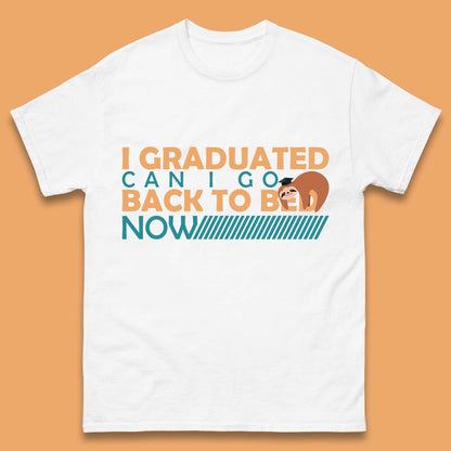 I Graduated Can I Go Back To Bed Now Funny Sleeping Sloth Graduation Mens Tee Top