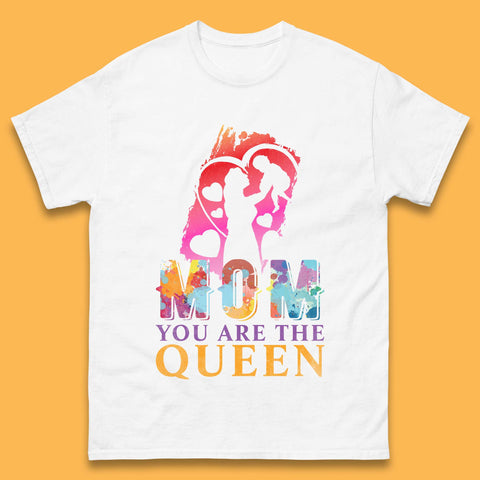 Mom You Are The Queen Mens T-Shirt