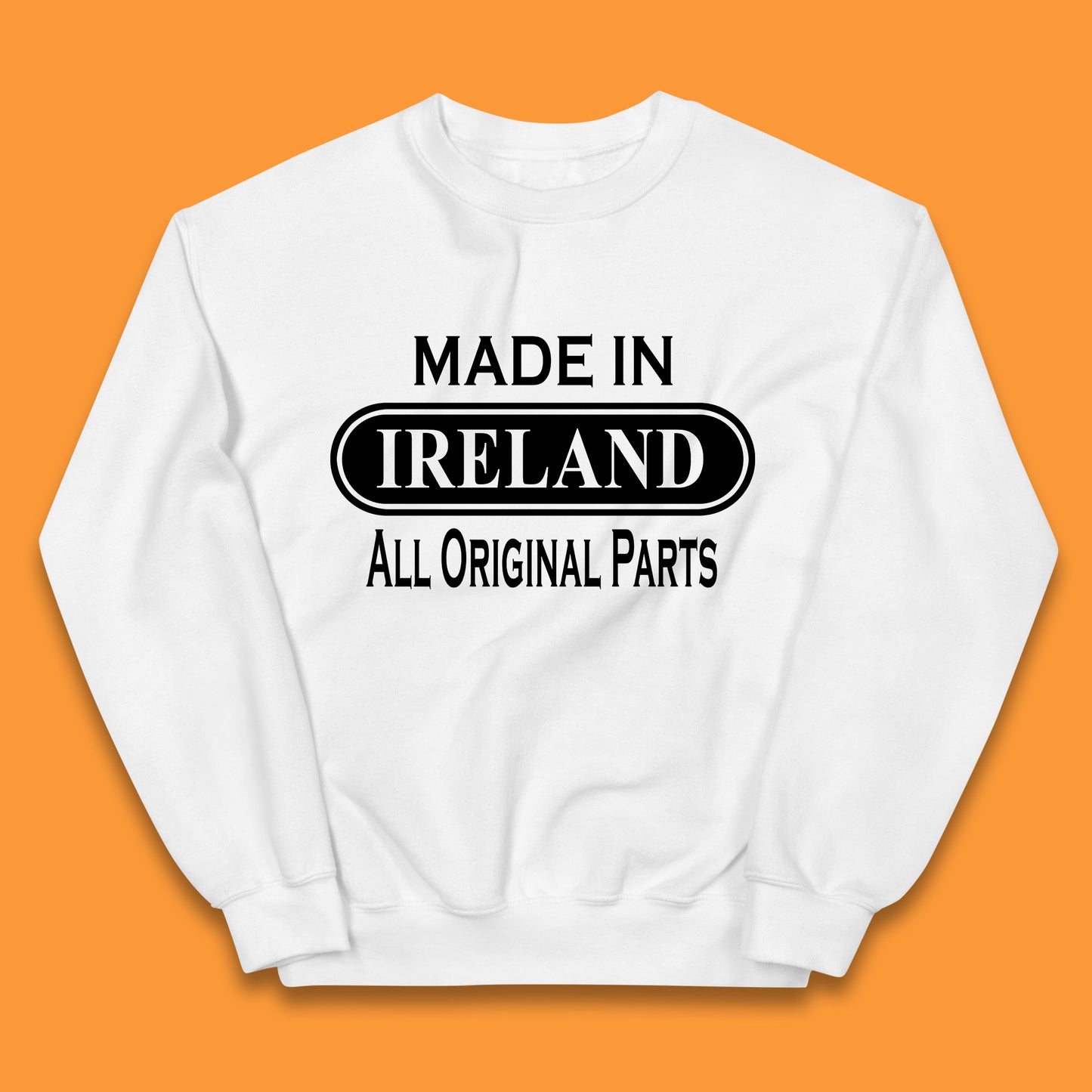 Made In Ireland All Original Parts Vintage Retro Birthday Country In Europe Gift Kids Jumper