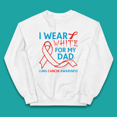 I Wear White For My Dad Lung Cancer Awareness Fighter Survivor Kids Jumper