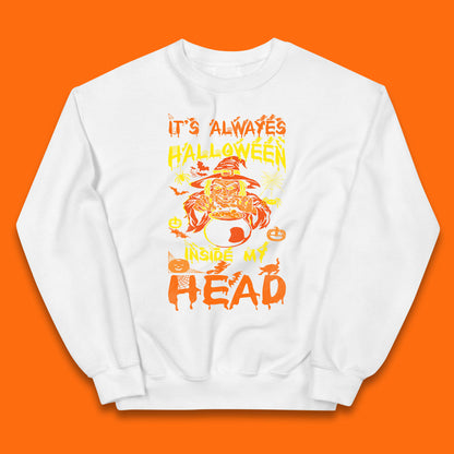 It's Always Halloween Inside My Head Witch Cooking A Magic Potion In The Cauldron (Stew Pot) Halloween Kids Jumper