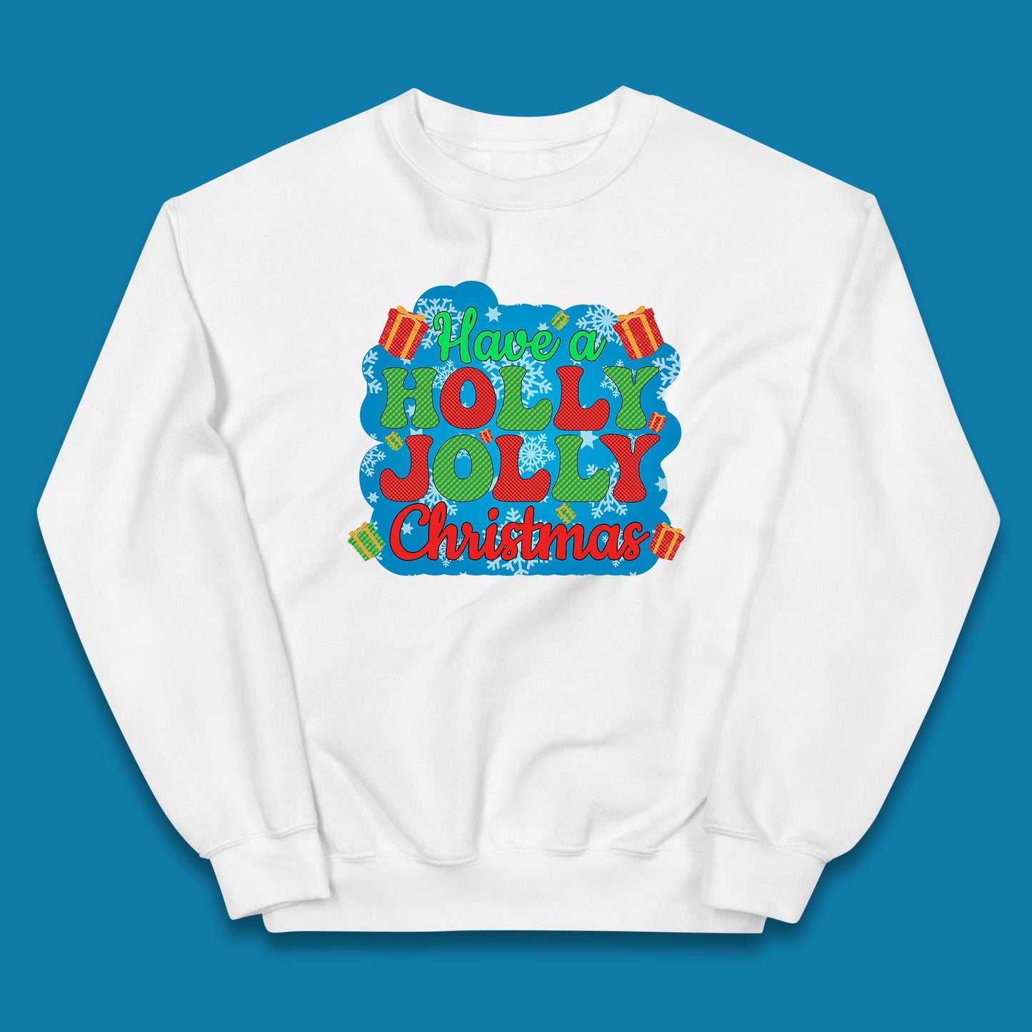 Have A Holly Jolly Christmas Kids Jumper