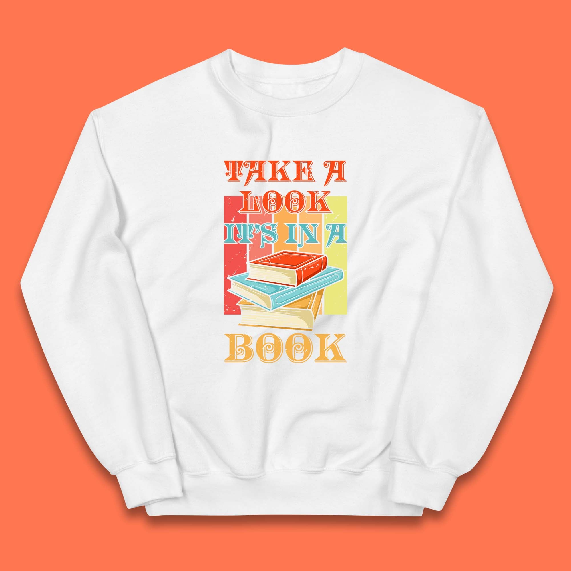 Take A Look It's In A Book Retro Reading Book Lover Bookish Librarian Kids Jumper