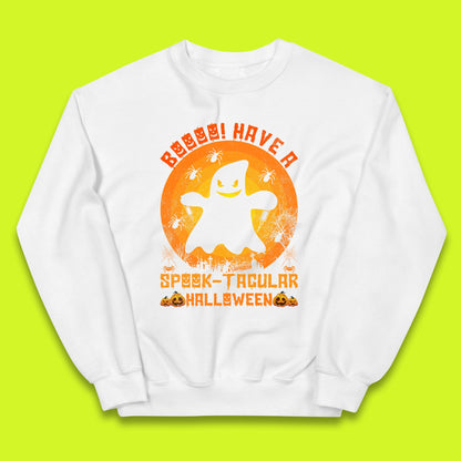 Boo Have A Spook Tacular Halloween Boo Ghost Horror Scary Spooky Season Kids Jumper