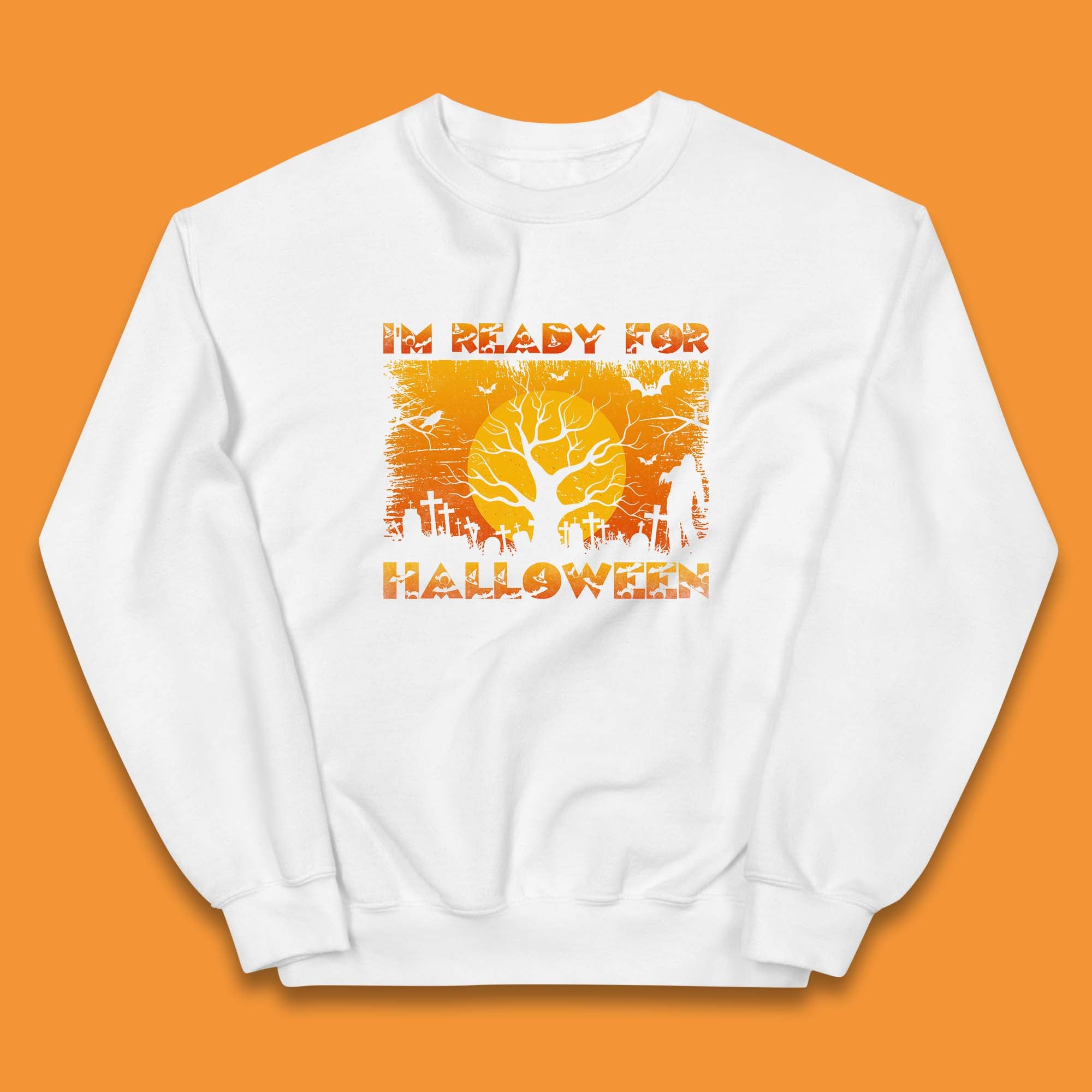 I'm Ready For Halloween Horror Scary Halloween Zombie Graveyards With Dead Tree Kids Jumper