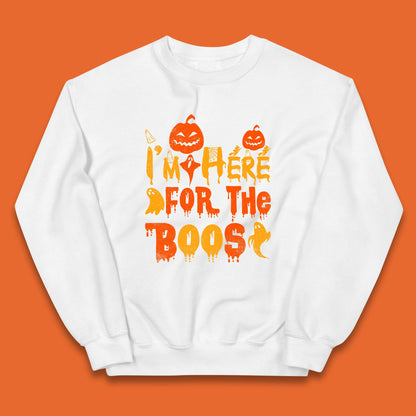 I'm Here For The Boos Halloween Pumpkin Ghost Horror Scary Kids Jumper