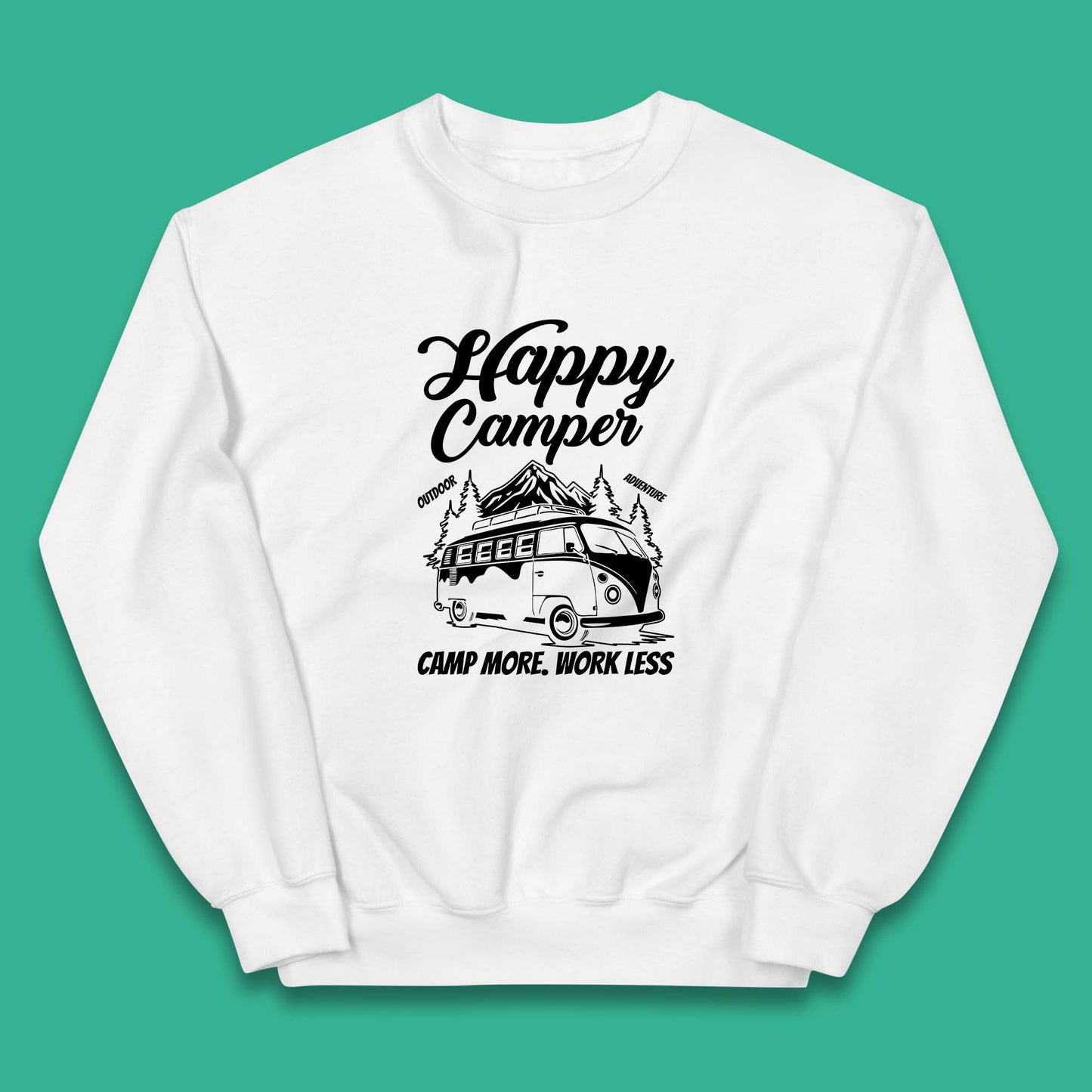 Camper Van Happy Camper Outdoor Adventure Camp More Work Less Van Life Road Trip Kids Jumper