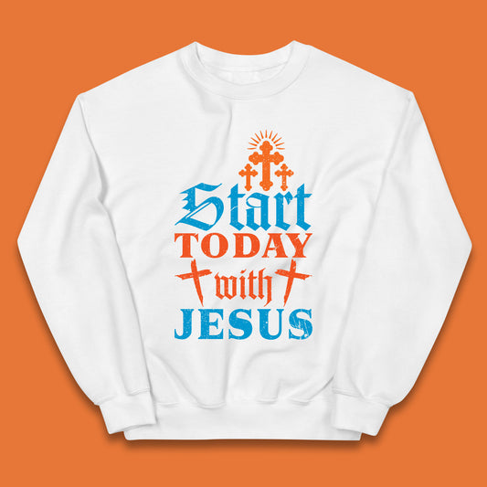 Start Today With Jesus Christian Beliefs Jesus Christ Religious Kids Jumper