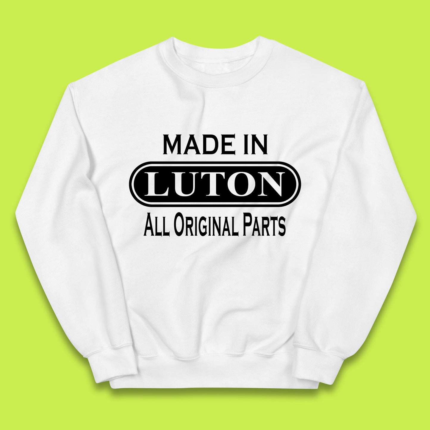Made In Luton All Original Parts Vintage Retro Birthday Town In Bedfordshire, England Gift Kids Jumper