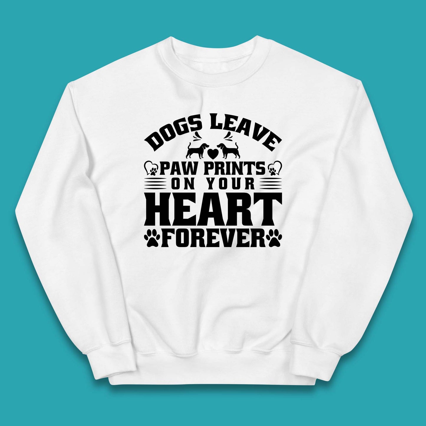 Dogs Leave Paw Print On Your Heart Forever Dog Paw Lovers Kids Jumper