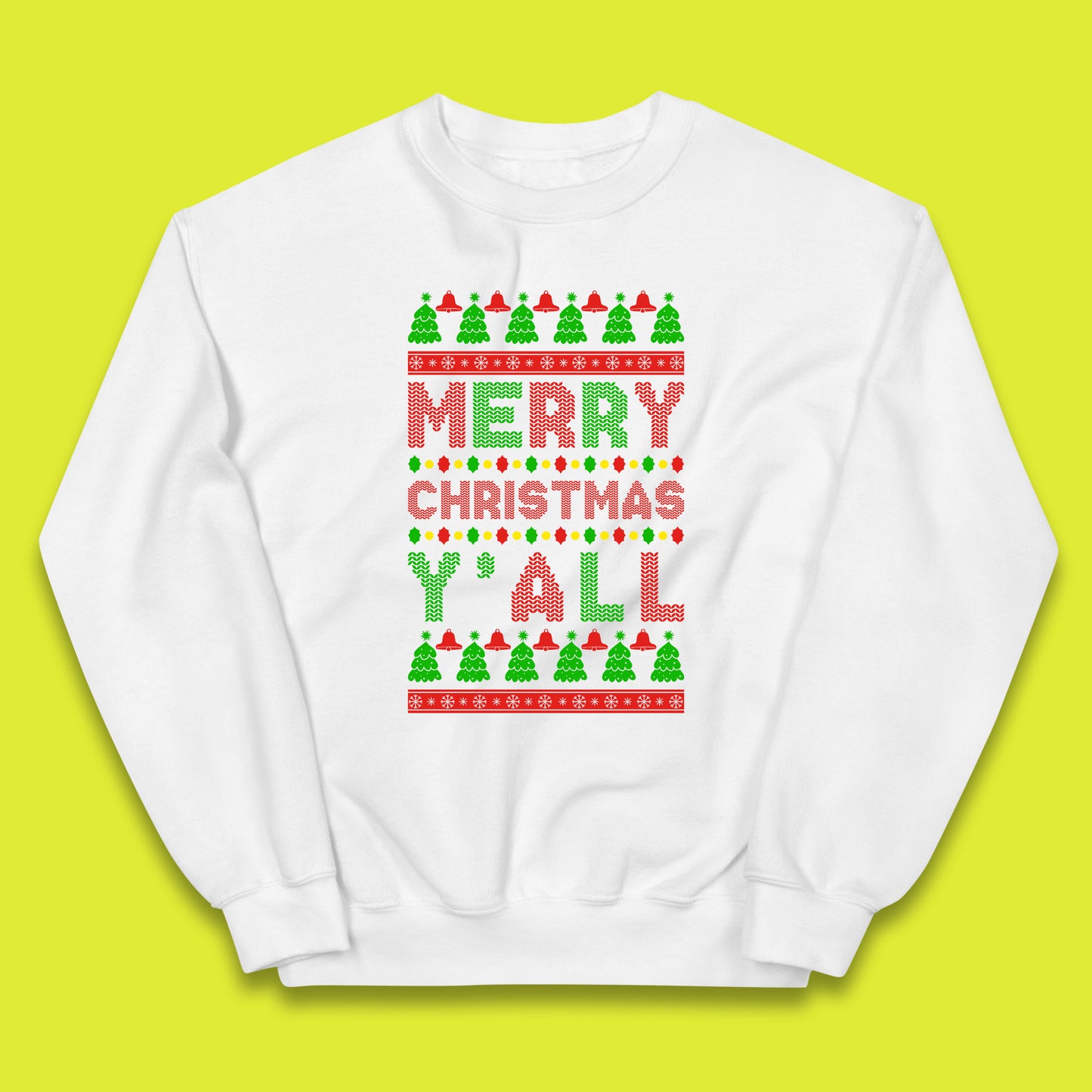 merry christmas y'all jumper