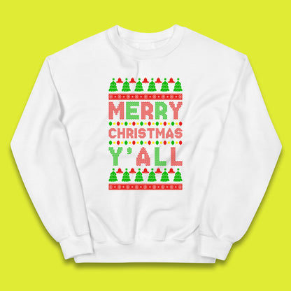 merry christmas y'all jumper
