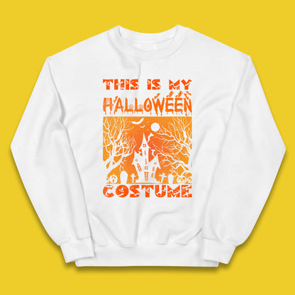 This Is My Halloween Costume Horror Scary Haunted House Spooky Season Kids Jumper