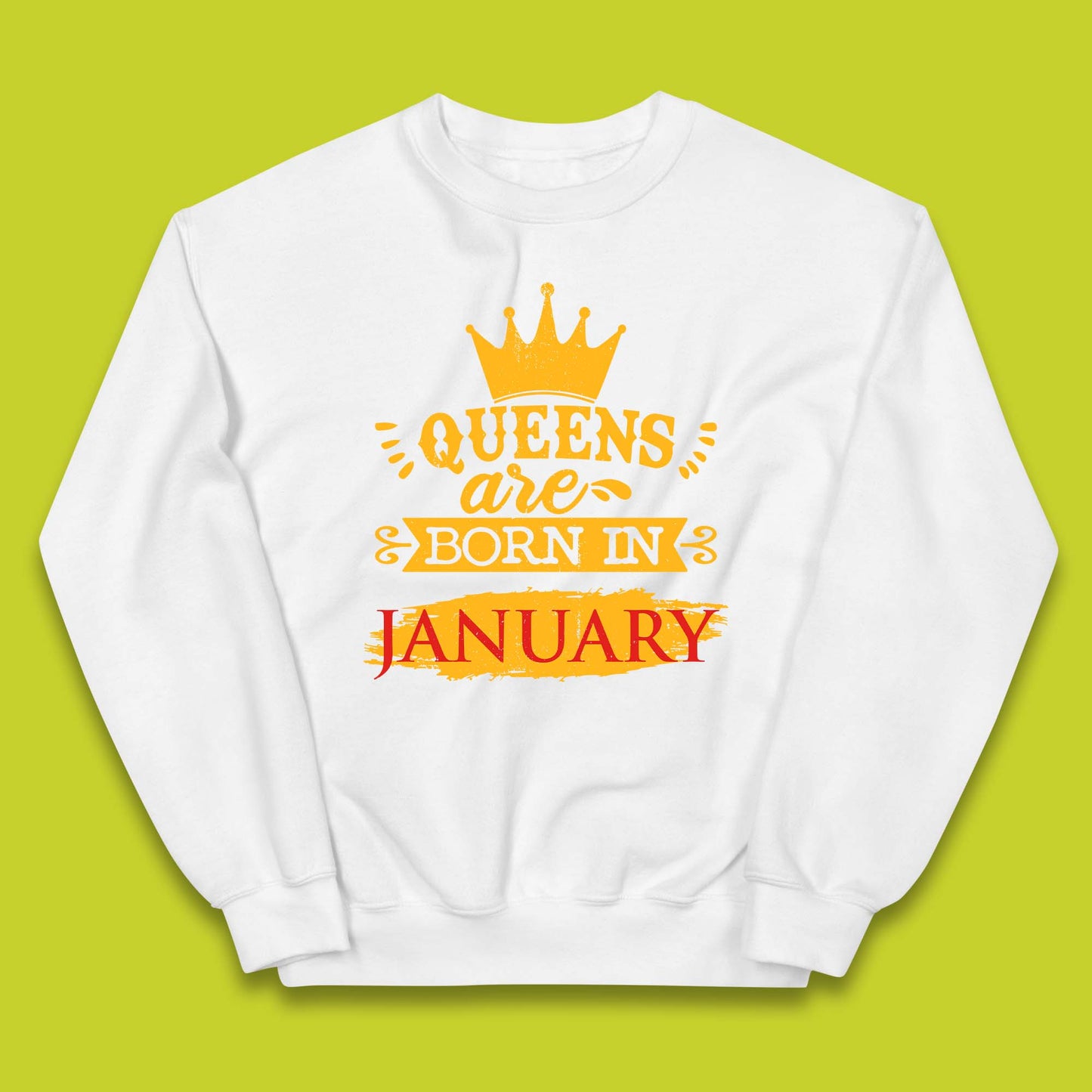 Queens Are Born In January Kids Jumper
