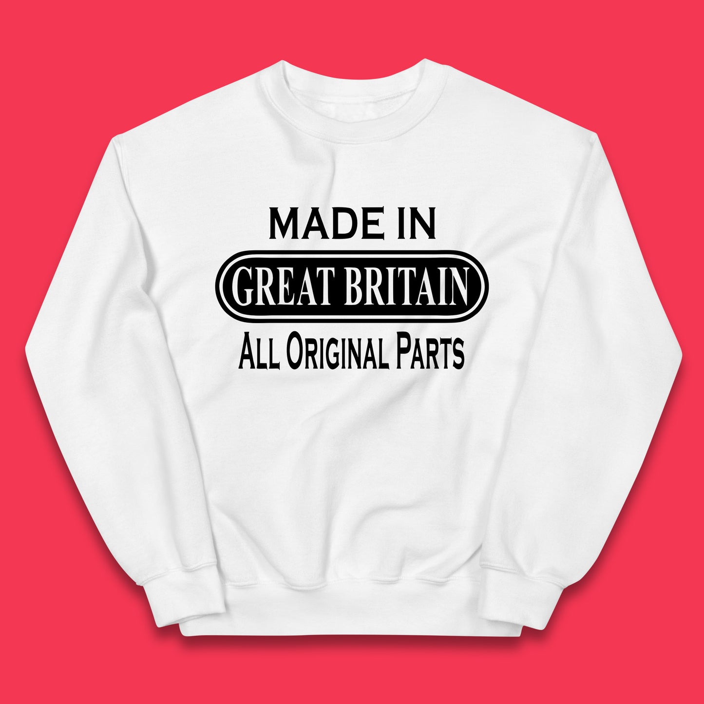 Made In Great Britain All Original Parts Vintage Retro Birthday British Born United Kingdom Country In Europe Kids Jumper