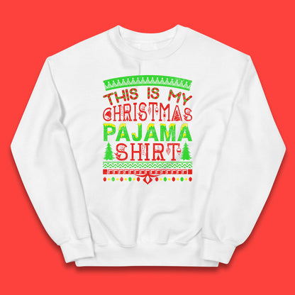this is my christmas pajama shirt jumper