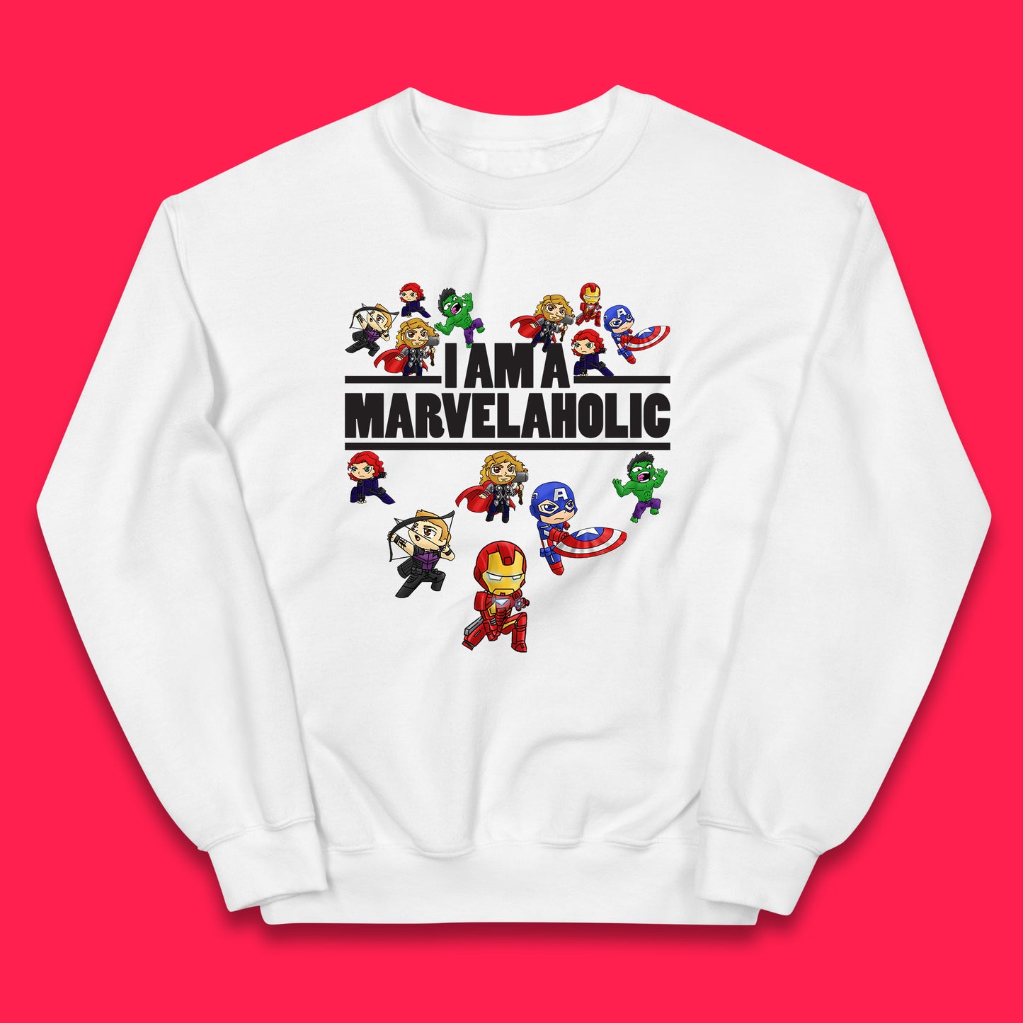 I Am A Marvelaholic Marvel Avengers Super Heroes Movie Characters Black Widow, Hulk, Iron Man, Thor, Captain America Kids Jumper