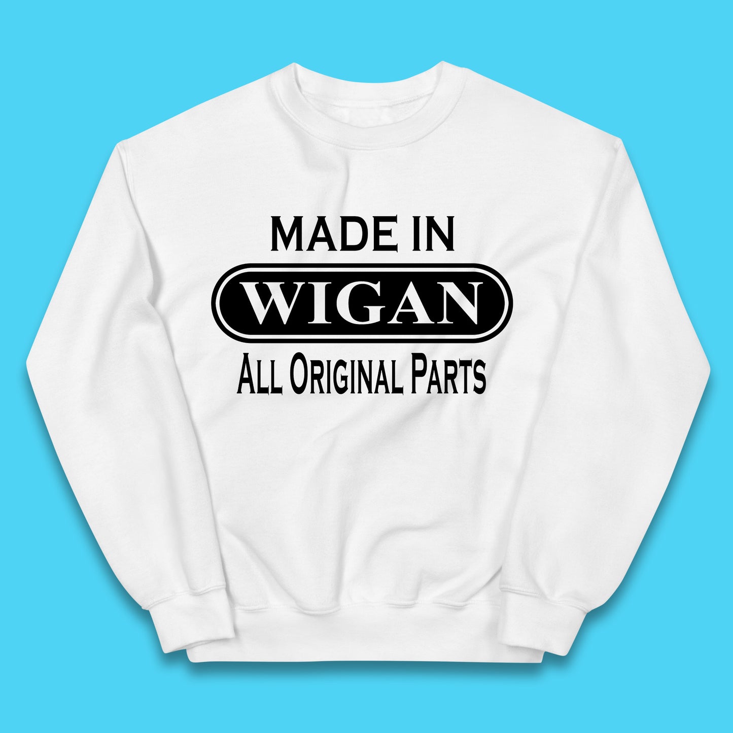 Made In Wigan All Original Parts Vintage Retro Birthday Town In Greater Manchester, England Gift Kids Jumper