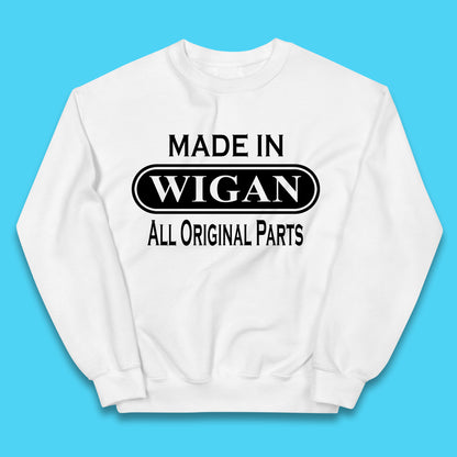 Made In Wigan All Original Parts Vintage Retro Birthday Town In Greater Manchester, England Gift Kids Jumper