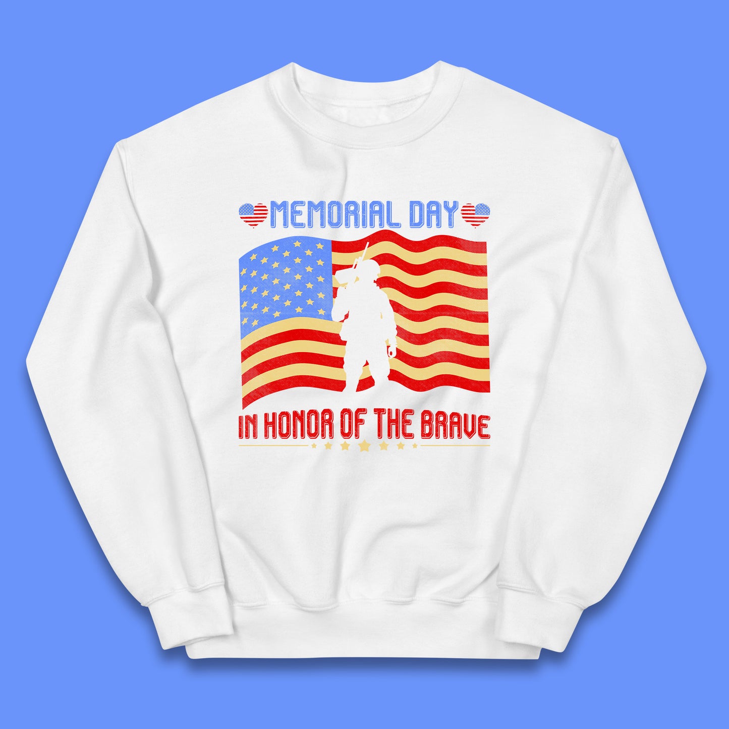 Memorial Day In Honor Of The Brave Heroes Military Soldiers Armed Forces Supporter Kids Jumper