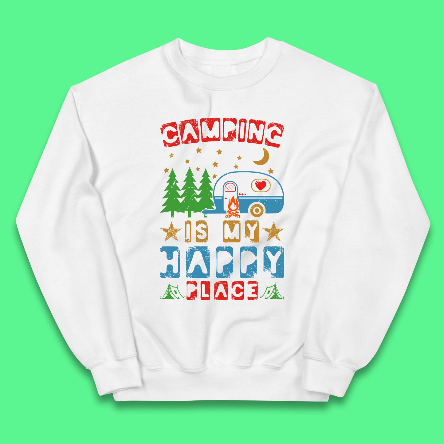 Camping Is My Happy Place Happy Camper Hiking Adventure Vacation Trip Camping Crew Kids Jumper