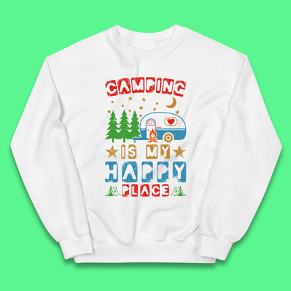 Camping Is My Happy Place Happy Camper Hiking Adventure Vacation Trip Camping Crew Kids Jumper
