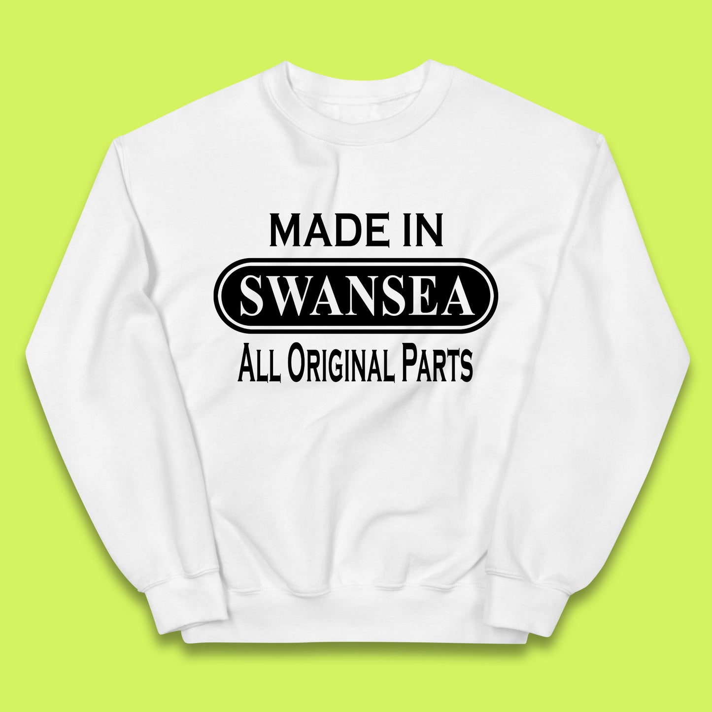 Made In Swansea All Original Parts Vintage Retro Birthday Coastal City Of Wales Gift Kids Jumper