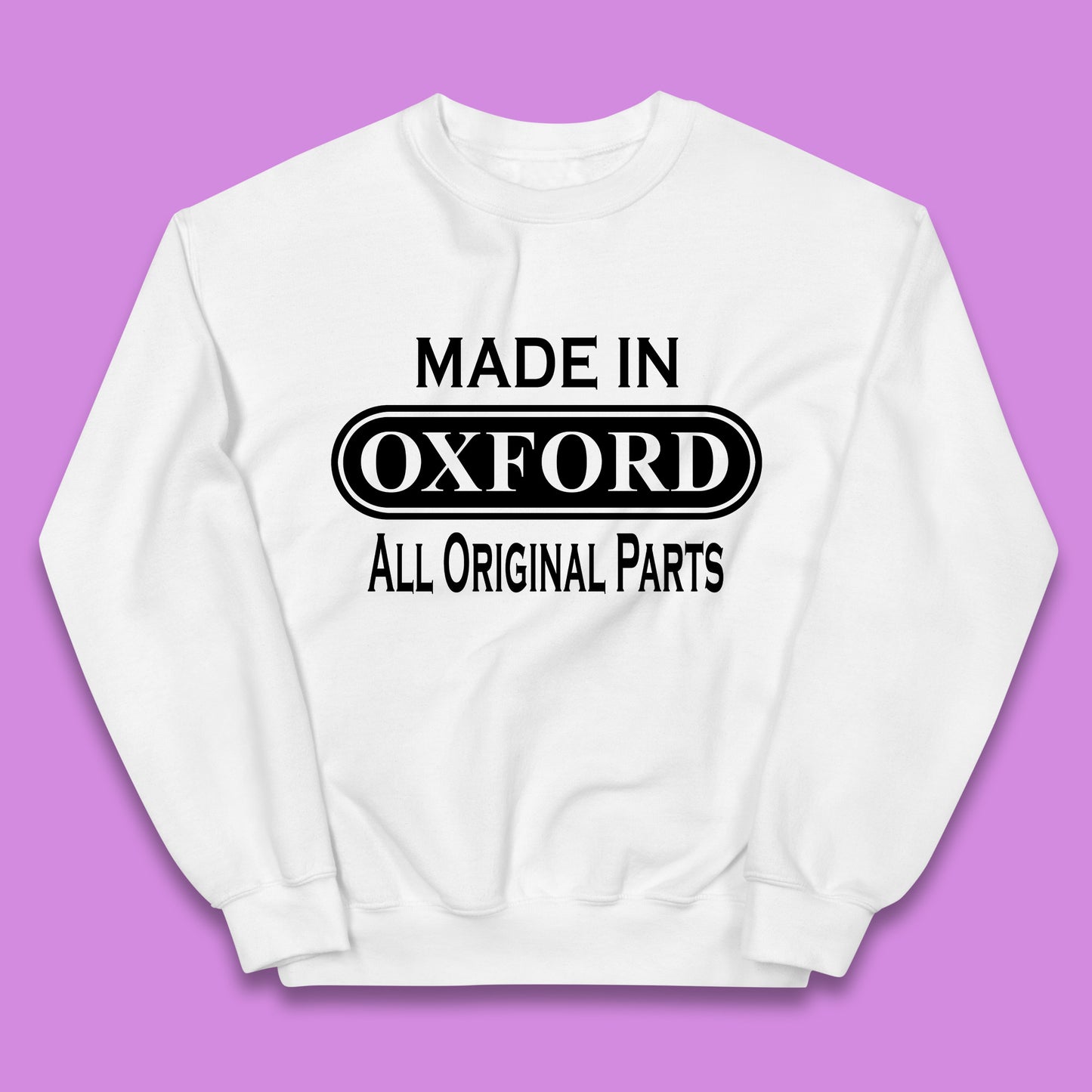 Made In Oxford All Original Parts Vintage Retro Birthday City in England Gift Kids Jumper