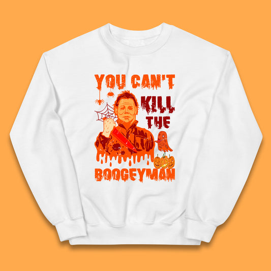 You Can't Kill The Boogeyman Halloween Horror Movie Spooky Psycho Killer Michael Myers Holding A Bloody Butcher Knife Kids Jumper