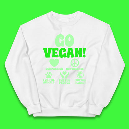 Go Vegan Compassion Nonviolence For The Animals For The People For The Planet Kids Jumper