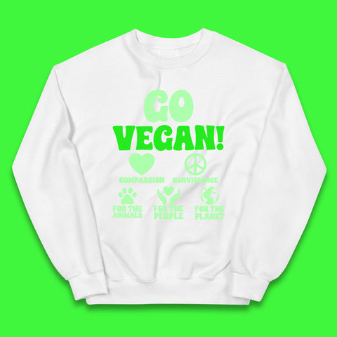 Go Vegan Compassion Nonviolence For The Animals For The People For The Planet Kids Jumper