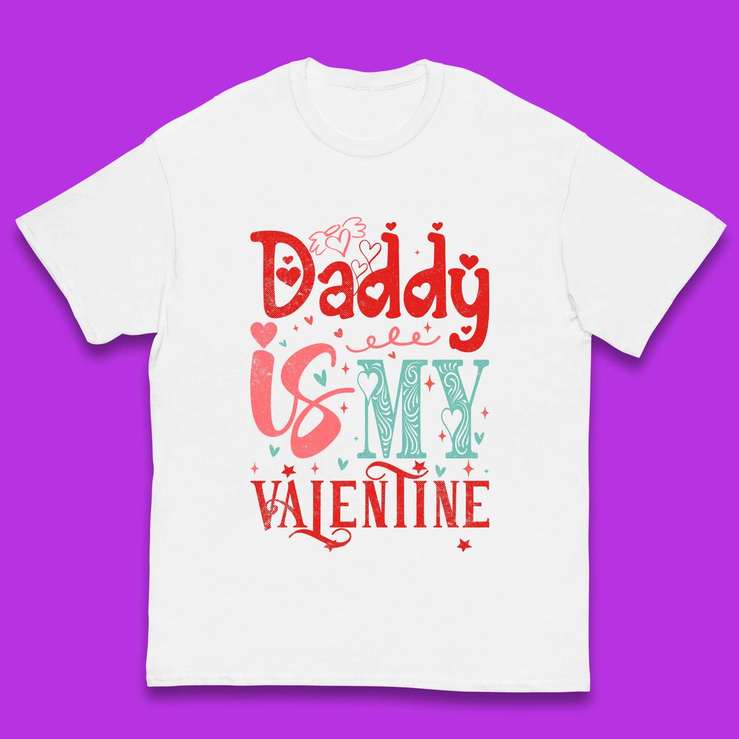 Daddy Is My Valentine Kids T-Shirt