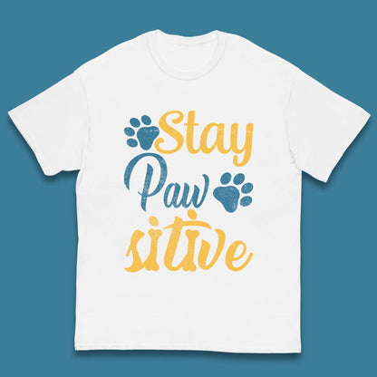 Stay Pawsitive Kids T-Shirt