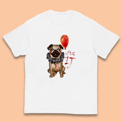 Pug IT Pennywise Clown Dog Spoof Halloween Pug Dog Costume Horror Movie Serial Killer Kids T Shirt