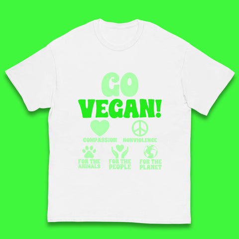 Go Vegan Compassion Nonviolence For The Animals For The People For The Planet Kids T Shirt