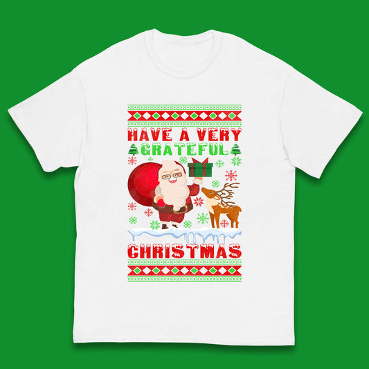 Have A Very Grateful Christmas Santa Claus Reindeer Bring Xmas Gift Kids T Shirt